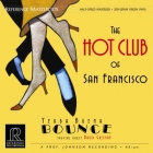 The Hot Club of San Francisco - Yerba Buena Bounce