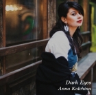 Anna Kolchina – Dark Eyes