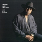 Mighty Sam McClain - Give It Up To Love