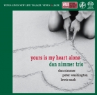 Dan Nimmer Trio – Yours Is My Heart Alone