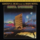 Grateful Dead – From The Mars Hotel