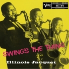 Illinois Jacquet - Swing's the Thing